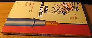 Fountain Pens: History, Repair, and Current Values
