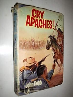 Cry Apaches!