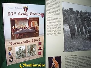 21ST ARMY GROUP: NORMANDIE 1944