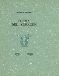 Poema del Almacen (Poem of the Grocery Store)