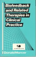 Biofeedback and Related Therapies in Clinical Practice