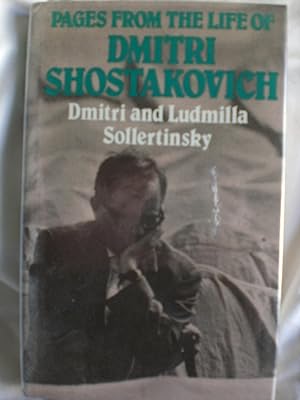 Pages from the Life of Dmitri Shostakovich