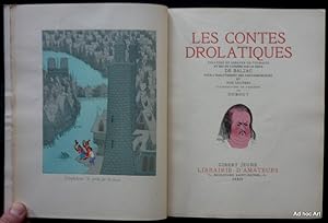 Les contes drolatiques, colligez ez abbayes de touraine et mis en lumière par le sieur de Balzac ...