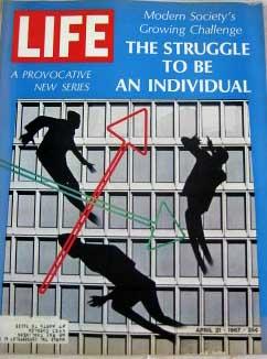 Life Magazine April 21, 1967 -- Cover: Crisis of the Individual