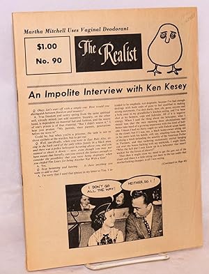 An impolite interview with Ken Kesey [Realist no.90]; [cover story]