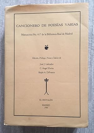 CANCIONERO DE POESÍAS VARIAS. Manuscrito nº 617 de la Biblioteca Real de Madrid