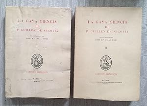 LA GAYA CIENCIA. Edición preparada por José Mª Casas Homs. 2 Tomos.