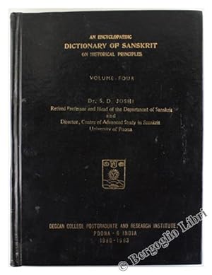 AN ENCYCLOPAEDIC DICTIONARY OF SANSKRIT ON HISTORICAL PRINCIPLES. Volume Four.: