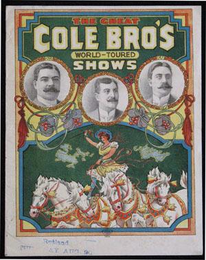 Advance Courier for the Great Cole Bro's World-Toured Shows
