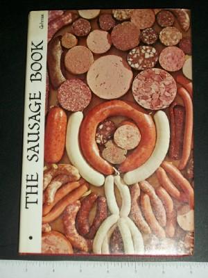 The Sausage Book, Being a Compendium of Sausage Recipes