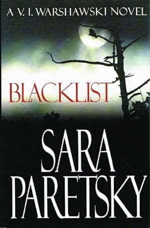 Blacklist; A V. I. Warshawski Novel