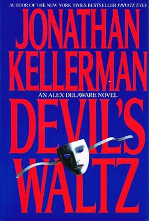 Devil's Waltz; An Alex Delaware Novel