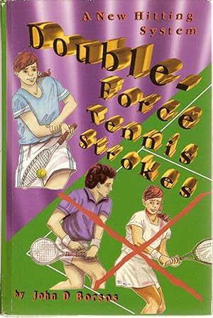 Double-Force Tennis Strokes