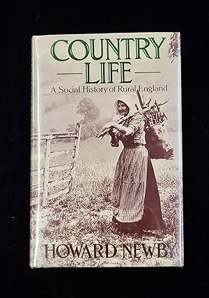Country Life: A Social History of Rural England