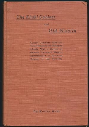 The Khaki Cabinet and Old Manila