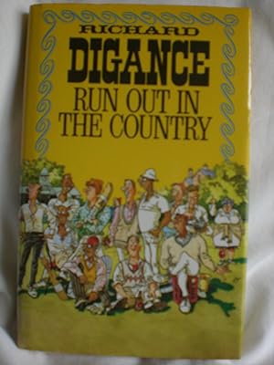 Run Out in the Country : A Novel
