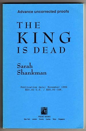 The King is Dead - A Samantha Adams Mystery [COLLECTIBLE ADVANCE UNCORRECTED PROOFS]