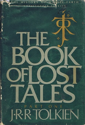 The Book of Lost Tales: Part One