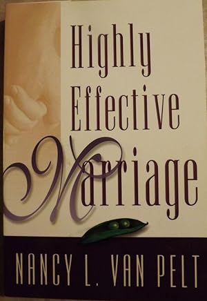 HIGHLY EFFECTIVE MARRIAGE