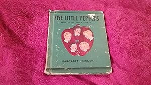 MARGARET SIDNEY'S FIVE LITTLE PEPPERS AND HOW THEY GREW