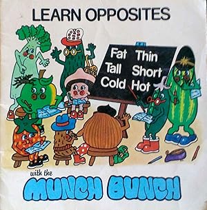 Learn Opposites with the Munch Bunch