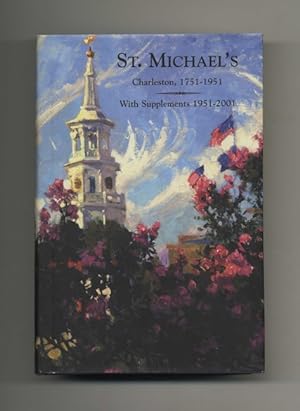 St. Michael's; Charleston, 1751-1951; With Supplements 1951-2000