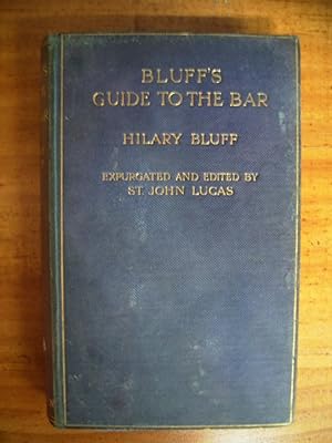 BLUFF'S GUIDE TO THE BAR