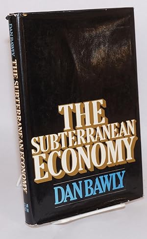 The subterranean economy