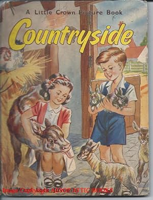 COUNTRYSIDE ( A Little Crown Picture Book )