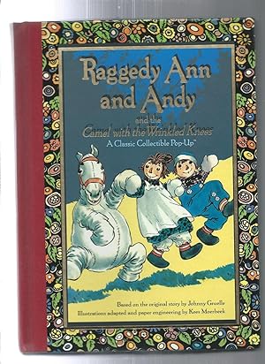 Raggedy Ann and Andy and the Camel With the Wrinkled Knees: A Classic Collectible Pop-Up