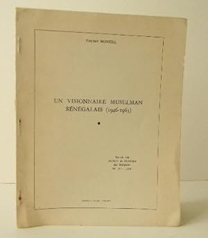 UN VISIONNAIRE MUSULMAN SENEGALAIS (1946-1965).