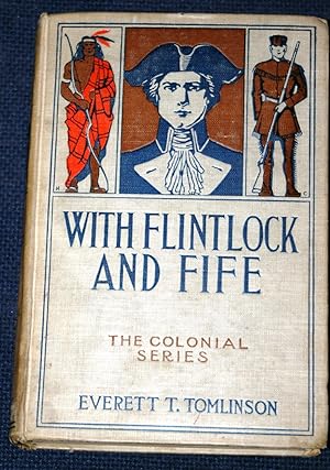 With Flintlock and Fife