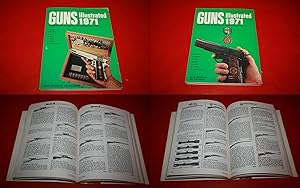 Guns illustrated 1971. The Complete Guide.