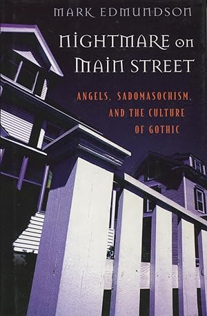 Nightmare On Main Street: Angels, Sadomasochism, And The Culture Of Gothic