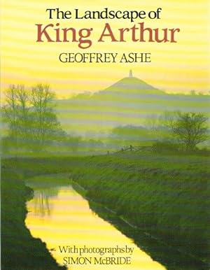 The Landscape Of King Arthur