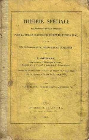 Théorie spéciale pour la mise en pratique du décret du 1er mars 1854 a l'usage des sous-officiers...