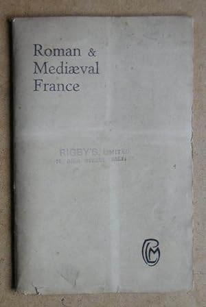 Roman and Mediaeval France.