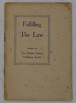 Fulfilling the Law