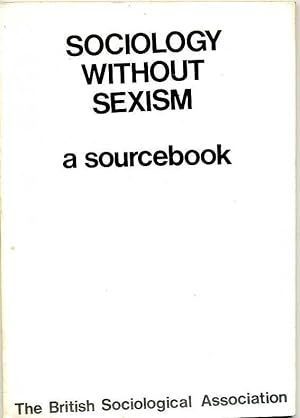 Sociology Without Sexism : A Sourcebook
