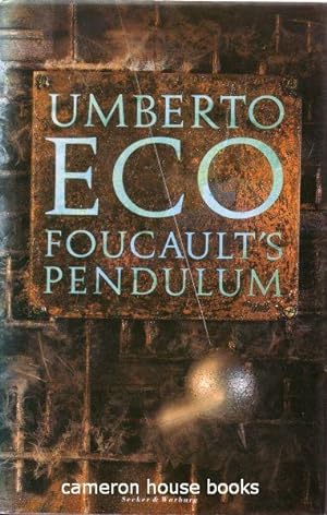 Foucault's Pendulum. Translated from the Italian by William Weaver