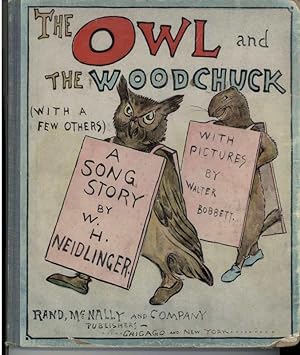 THE OWL AND THE WOODCHUCK A Song Story