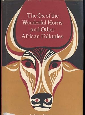 THE OX OF THE WONDERFUL HORNS & OTHER AFRICAN FOLKTALES.