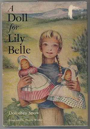 A DOLL FOR LILY BELLE.