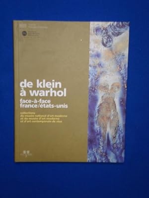 De Klein à Warhol Face -à-face France / Etats-Unis