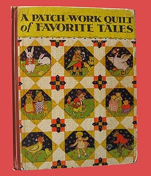A Patch-Work Quilt of Favorite Tales