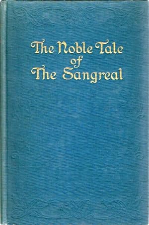 The Noble Tale of the Sangreal