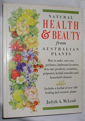 Natural Health & Beauty from Australian Plants