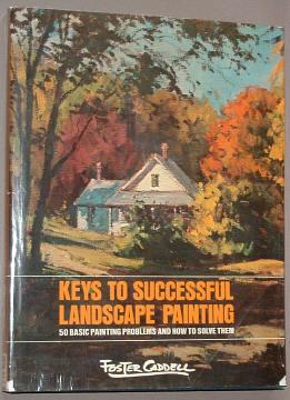 KEYS TO SUCCESSFUL LANDSCAPE PAINTING