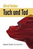Tuch und Tod : Kriminalroman. Droste-Krimi Niederrhein