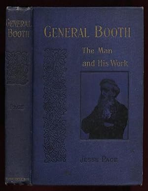 General Booth: The Man and His Work